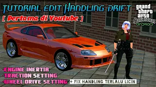Tutorial Edit Handling Drift || GTA Sanandreas (Android)