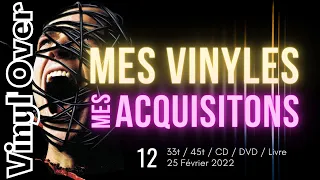 Mes disques vinyles, Acquisitions (25 fev. 2022) Episode 12 - Occasions & neufs