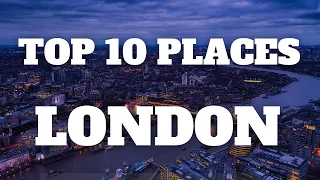 London Travel Guide  |  Top 10 Most Beautiful Places to visit in London 2023 | London England