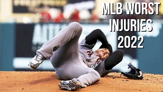 MLB Worst Injuries || MLB 2022 (Supercut)