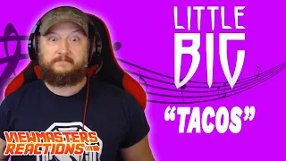 LITTLE BIG TACOS OFFICIAL MUSIC VIDEO REACTION