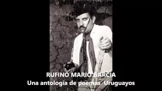 Rufino Mario García  -  Una antología de poemas Uruguayos