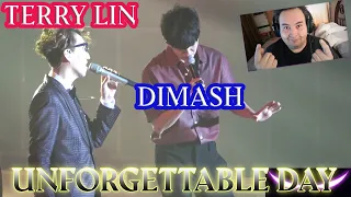 REACTION TO DIMASH / UNFORGETTABLE DAY (FT TERRY LIN 2018)