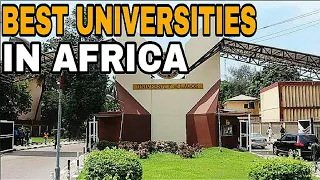 Top 10 Best Universities In Africa 2022