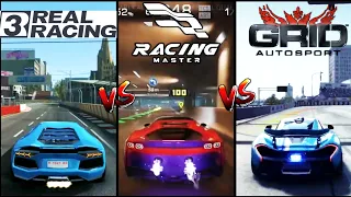 Racing Master Vs Grid Autosport Vs Real Racing 3 Comparison| Which one's Best?