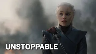 Daenerys Targaryen | Unstoppable ( Game Of Thrones tribute )