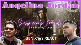 GEN X'ers REACT | Angelina Jordan - Suspicious Minds (Elvis Presley Cover)