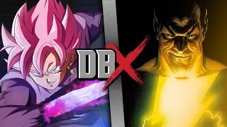 Goku Black VS Black Adam (Dragon Ball Super VS DC Comics) | DBX