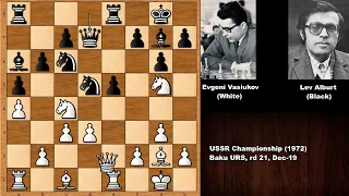 Evgeni Vasiukov vs Lev Alburt - USSR Championship (1972)