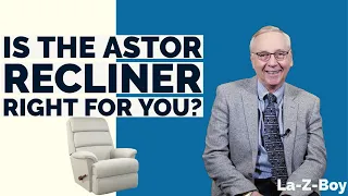 The La-Z-Boy Astor Recliner Review (style, upgrades, cost)