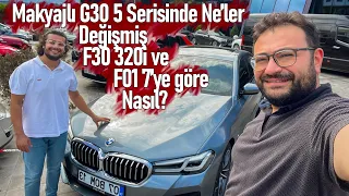 Makyajlı G30 BMW 520i | Ne'ler Değişmiş | F30 320i ve F01 730d 'ye Göre Nasıl? | Noyan