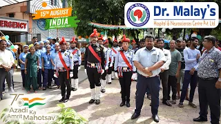 Independence Day Celebration 2022 | Dr. Malay's Hospital & Neurosciences Centre Pvt. Ltd. | Siliguri