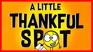 📖🙏 A Little Thankful Spot By Diane Alber READ ALOUD