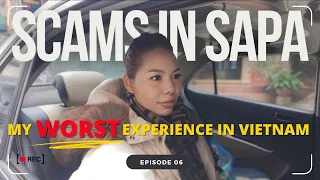 My WORST Experience In Vietnam | Scams In Sapa