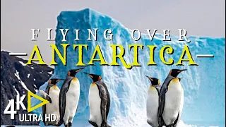 FLYING OVER ANTARCTICA (4K UHD) - Relaxing Soothing Music Along With Beautiful Nature