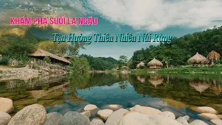 Du Lịch Suối la Ngâu.Bình Thuận | Tận Hưởng Thiên Nhiên Núi Rừng