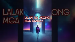 LALAKI SA AKONG MGA DAMGO                                                        (Chapter 24)