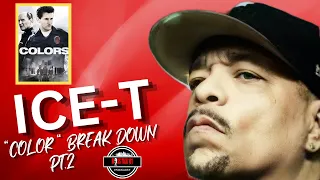 Ice T 35 Years Later Recite & BreakDown The Lyrics of Colors, Gangs Mexican vs Blacks +More (Part 2)