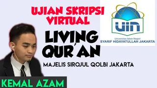 LIVING QUR'AN DI MSQ | UJIAN SKRIPSI VIRTUAL UIN JAKARTA