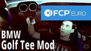 BMW Golf Tee Mod (E46 335, 330, 325, 328, Exhaust) - FCP Euro