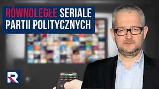 Równoległe seriale partii politycznych | Salonik Polityczny 3/3