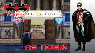 Batman & Robin PS1 World of Rings Day 1 as Robin