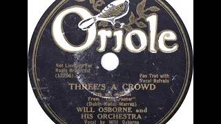 Will Osborne - Three's A Crowd (Will Osborne)