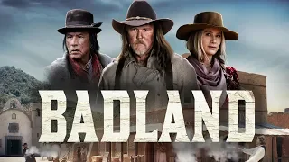 Badland - Own It Today Starring Trace Adkins, Mira Sorvino, Danny Trejo & Bruce Dern