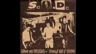 SOD   ``Live at Ultra´´  Dec 25 1984