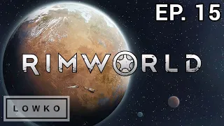 Let's play RimWorld with Lowko! (Ep. 15)