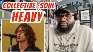 Collective Soul - Heavy | REACTION