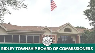 Ridley Township Board of Commissioners - February 2022 Meeting