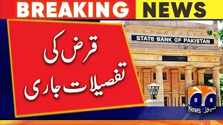 State Bank has released the details of the loan - Geo News