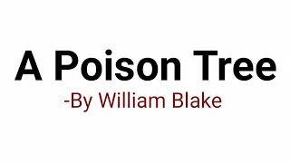 A Poison Tree : Poem by William Blake in Hindi  summary Explanation and full analysis