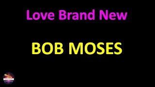 Bob Moses - Love Brand New (Lyrics version)