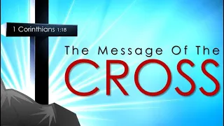 The Message of The Cross (1 Corinthians 1:18) | Fr. Shenouda Meleka