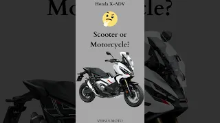 Scooter or Motorcycle? #xadv #shorts