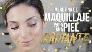 Piel luminosa, fresca, radiante y NATURAL | TUTORIAL