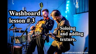Washboard Lesson #3 Fills and soloing ideas.