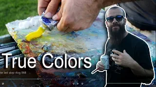 True Colors, The Final Destination. Cesar Santos vlog 068