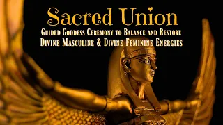 Sacred Union ✨  Divine Masculine & Feminine Healing