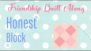 Honest Block | Friendship QAL by Amanda Herring | Fat Quarter Shop