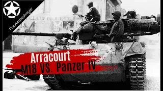 Tank Battles of WW2 - M18 Hellcat Vs. Panzer IV - The battle of Réchicourt [Arracourt 1944]