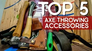 Top 5 Axe Throwing Accessories
