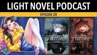 Light Novel Podcast Episode 20 The Saga of Tanya the Evil #LightNovel