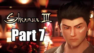 SHENMUE 3 Gameplay Walkthrough Part 7 - No Commentary [PS4 PRO 1080p]