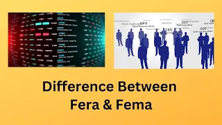 Difference Between FERA and FEMA | Unveiling the Mystery Behind Fera and Fema