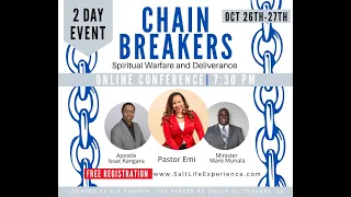 Chain Breakers Spiritual Warfare & Deliverance Conference 2.0 (Night 1)