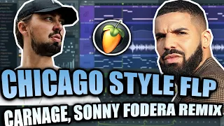 (Selected Style FLP) Sonny Fodera & Carnage Remix - Chicago Freestyle (FL Studio Remake)