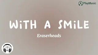 With a Smile | Eraserheads